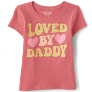 READYSTOCK Baby And Toddler Girls Loved By Daddy Graphic Tee - Rose Rebellion